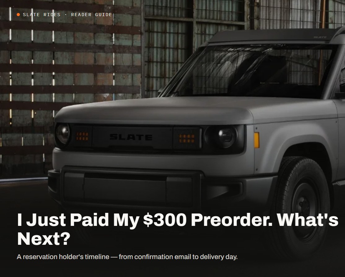 Gray Slate pickup truck in a warehouse, with text overlay reading "I Just Paid My $300 Preorder. What's Next?"